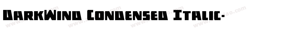 DarkWind Condensed Italic字体转换